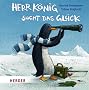 Herr K�nig sucht das Gl�ck