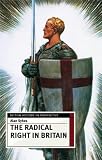 The Radical Right in Britain: Social Imperialism to the BNP (British History in Perspective) Alan Sykes