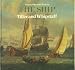 Tiller and Whipstaff: 3: Development of the Sailing Ship, 1400-1700 (The Ship)