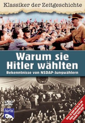 Warum sie Hitler w�hlten, 1 DVD-Video
