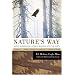 Nature's Way: Native Wisdom for Living in Balance with the Earth