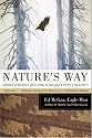 Nature's Way: Native Wisdom for Living in Balance with the Earth