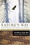 Nature's Way: Native Wisdom for Living in Balance with the Earth