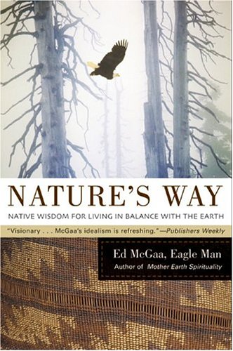 Nature's Way: Native Wisdom for Living in Balance with the Earth under Animal Ecology in The Books Store