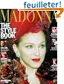 Madonna: The Style Book