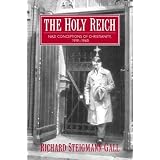 TheHolyReich:NaziConceptionsofChristianity,1919-1945