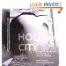 Hollow City: The Siege of San Francisco and the Crisis of American Urbanism