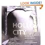 Hollow City: The Siege of San Francisco and the Crisis of American Urbanism