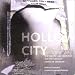  : Hollow City: The Siege of San Francisco and the Crisis of American Urbanism