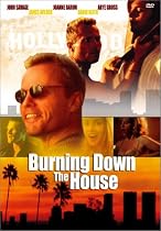 Burning Down the House