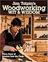 Jim Tolpin’s Woodworking Wit & Wisdom (Popular Woodworking)