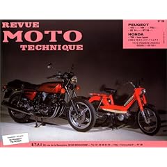 Revue moto technique, n� 28 : Peugeot 103 104 TSA GL10 GT 10 Honda 750 tous types