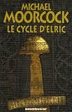 Le cycle d'Elric