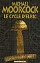 Le cycle d'Elric
