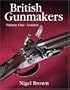 British Gunmakers: Vol.1, London
