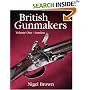 British Gunmakers: London v. 1