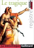 Revue Gallimard  / Le Tragique
