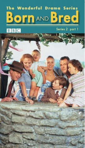 Born And Bred - Series 2 - Part 1