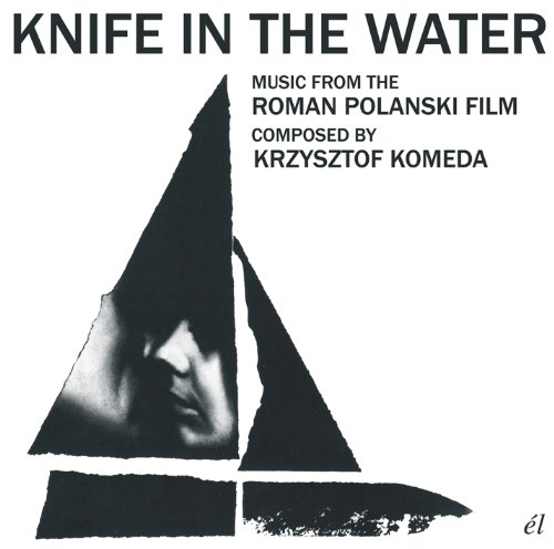 KNIFE IN THE WATER O/S/T KRZVSZTOF KOMEDA