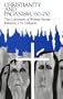 Christianity and Paganism, 350-750: The Conversion of Western Europe (The Middle Ages Series)