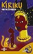 Kiriku und die Zauberin [VHS]