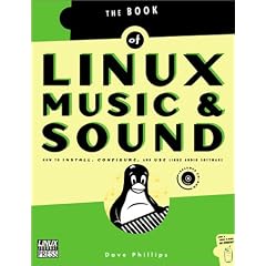 The Book of Linux Music and Sound