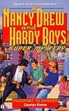 Passport to Danger (Nancy Drew Hardy Boy Supermystery ): Passport to Danger (Nancy Drew/hardy Boys)