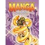 The Art of Drawing and Creating Manga Advanced Techniques (Art of Drawing & Creating)