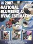 2007 National Plumbing & Hvac Estimator (National Plumbing and Hvac Estimator)