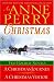 An Anne Perry Christmas: Two Holiday Novels (The Christmas Stories)
