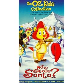 The Oz Kids Collection: Who Stole Santa? [VHS]