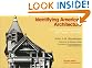 Identifying American Architecture: A Pictorial Guide to Styles and Terms, 1600-1945 (American Association for State and Local History)