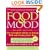 Food & Mood: The Complete Guide to Eating Well and Feeling Your Best, Second Edition