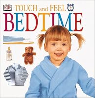 Bedtime (Touch & Feel)