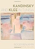 Kandinsky and Klee in Tunisia