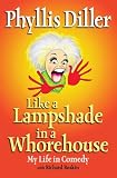 Like a Lampshade in a Whorehouse