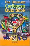 The Ultimate Caribbean Quiz Book