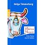 Shiva Moon: Eine Reise durch Indien