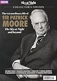 The extraordinary life of Sir Patrick Moore : the Sky at Night and beyond
