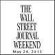 Wall Street Journal Weekend Journal 05-24-2013