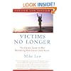 Victims No Longer: The Classic Guide for Men Recovering from Sexual Child Abuse