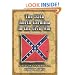 The 55th North Carolina in the Civil War: A History And Roster