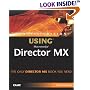 Special Edition Using Macromedia Director MX (Special Edition Using)