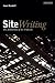 \"Site-Writing: