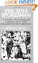 The Sole Spokesman: Jinnah, the Muslim League and the Demand for Pakistan (Cambridge South Asian Studies)