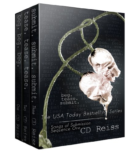 Beg Tease Submit - Sequence One (Songs of Submission (Sequence One)) by CD Reiss