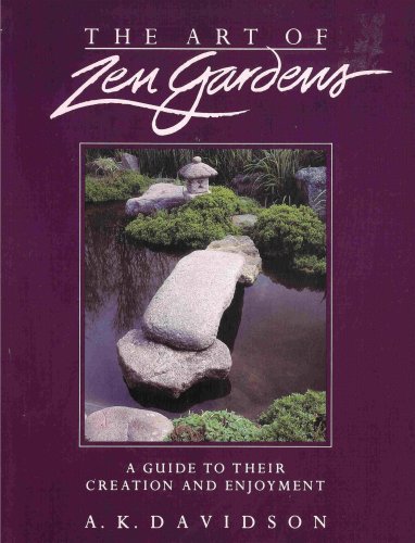 The Art of Zen Gardens: A Guide to Their Creation and Enjoyment