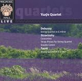 Ysaye Quartet / Debussy: String Quartet in G Minor
