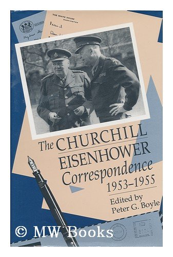 The Churchill-Eisenhower Correspondence, 1953-1955