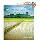 Click here to buy Vision and Voice: Refining Your Vision in Adobe Photoshop Lightroom (Voices That Matter) by David duChemin.